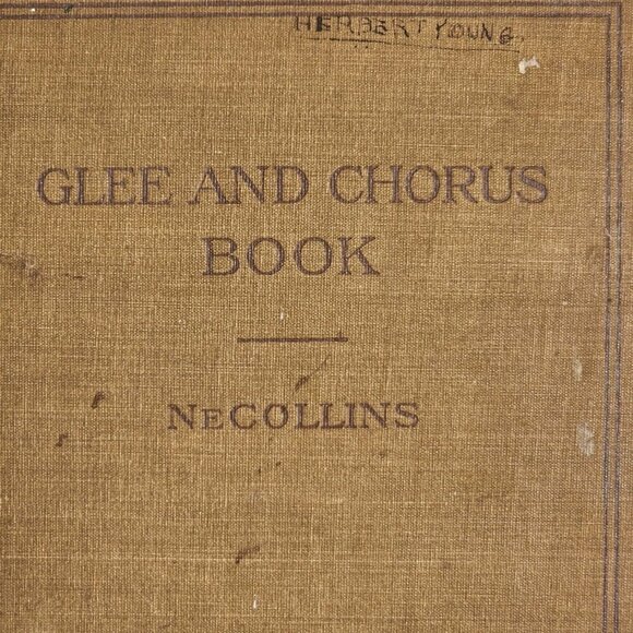 Glee & Chorus Book J.E. NeCollins 1911 Hardcover Set of 2 Songbook Vintage - Picture 2 of 11